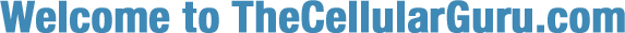 Welcome to TheCellularGuru.com